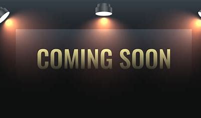 Coming Soon